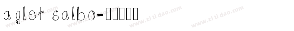 aglet salbo字体转换